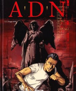 A.D.N. Tome 2