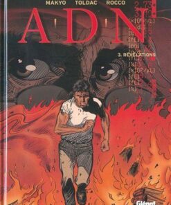 A.D.N. Tome 3