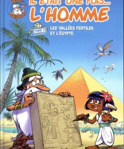 Il était une fois... l'homme Tome 2