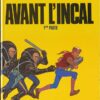 Avant l'Incal Tome 2