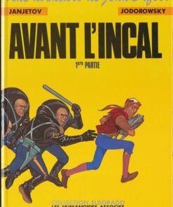 Avant l'Incal Tome 1