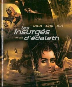 Les Insurgés d'Edaleth Tome 1