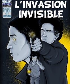 L'Invasion Invisible Tome 4