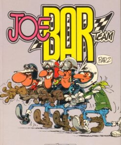 Joe Bar Team Tome 1