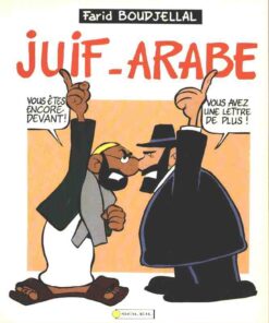 Juif - Arabe Tome 1