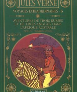 Jules Verne - Voyages extraordinaires Tome 6