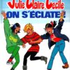 Julie, Claire, Cécile Tome 4