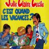 Julie, Claire, Cécile Tome 7