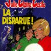 Julie, Claire, Cécile Tome 7