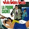 Julie, Claire, Cécile Tome 8