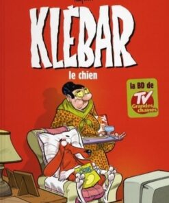 Klébar le chien Tome 3