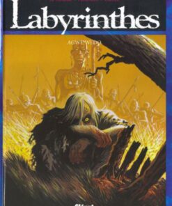 Labyrinthes Tome 3