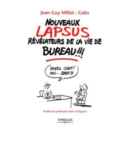 Lapsus révélateurs de la vie de bureau Tome 2