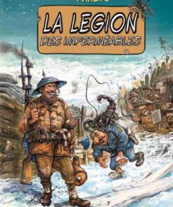 La Légion des imperméables Tome 1