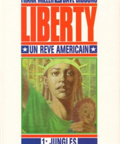 Liberty Tome 1