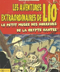 Les aventures extraordinaires de Li? Tome 2