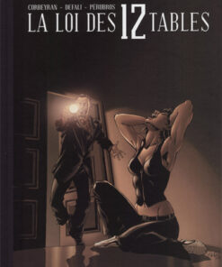 La Loi des 12 tables Intégrale Volume 1