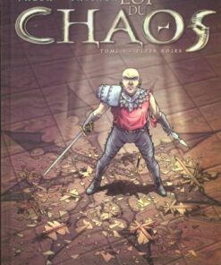 La Loi du chaos Tome 1