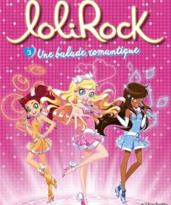 Lolirock Tome 3