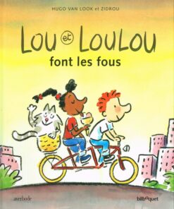 Lou et Loulou