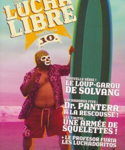 Lucha Libre Tome 10