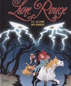 Lune rouge Tome 4