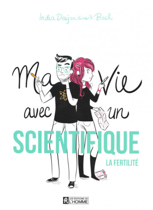 Ma vie avec un scientifique Tome 1