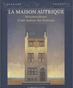 La Maison Autrique