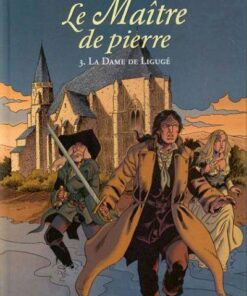 Le Maître de pierre Tome 3