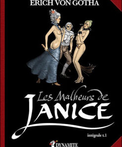 Les malheurs de Janice Intégrale Tome 1