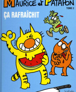 Maurice et Patapon Tome 2