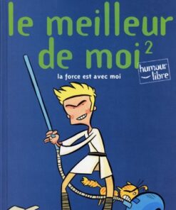 Le Meilleur de moi Tome 2