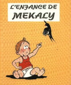 Les aventures de Mékaly