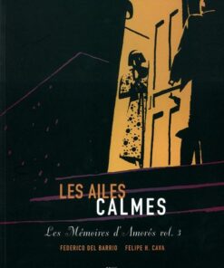 Les mémoires d'Amoros Tome 3