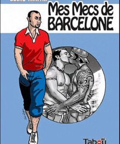 Mes mecs de Barcelone