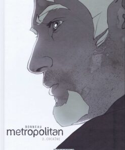 Metropolitan Tome 2