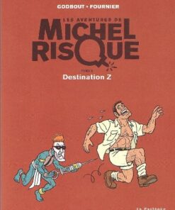 Les aventures de Michel Risque Tome 5