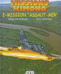 Missions Kimono Tome 2