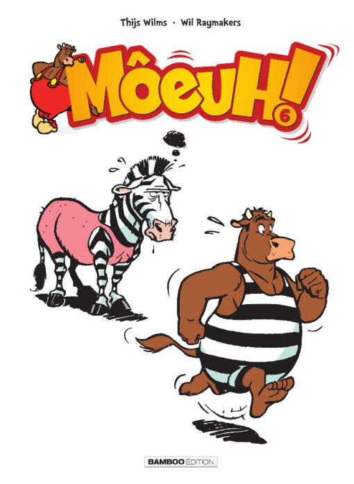 Môeuh ! Tome 6