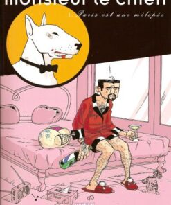 Monsieur le chien Tome 1