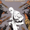 Moon Knight Tome 1