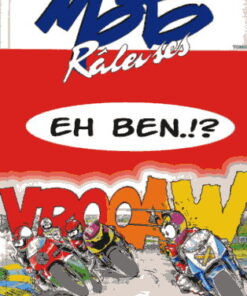 Moto Râleuses Tome 2