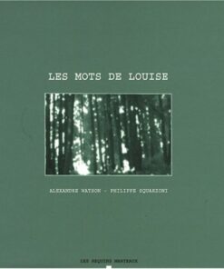 Les Mots de Louise