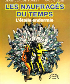 Les Naufragés du temps Tome 1