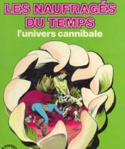 Les Naufragés du temps Tome 4