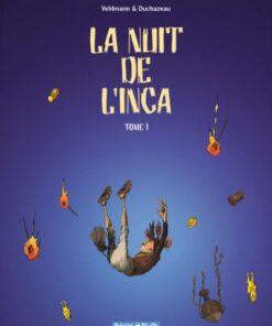 La Nuit de l'inca Tome 1