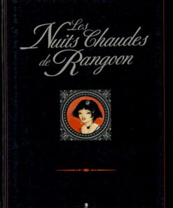 Les Nuits chaudes de Rangoon