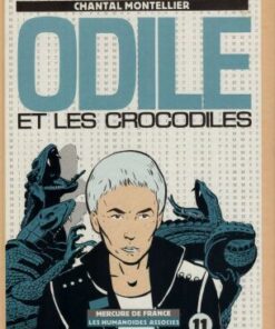 Odile et les crocodiles