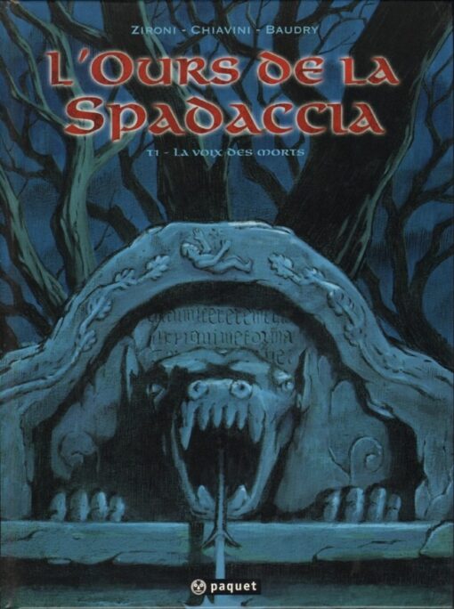 L'Ours de la Spadaccia Tome 1