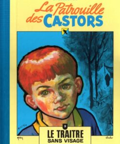 La Patrouille des Castors La collection - Hachette Tome 9